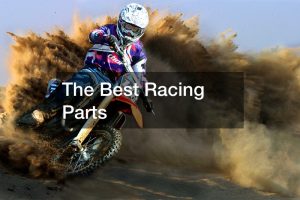 The Best Racing Parts