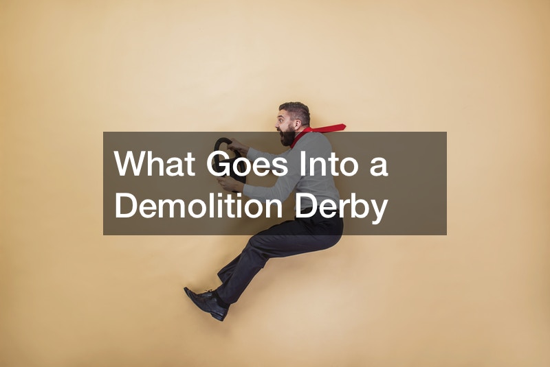 What Goes Into a Demolition Derby