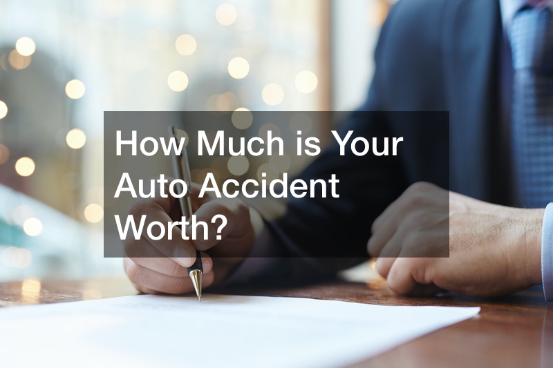 How Much is Your Auto Accident Worth?
