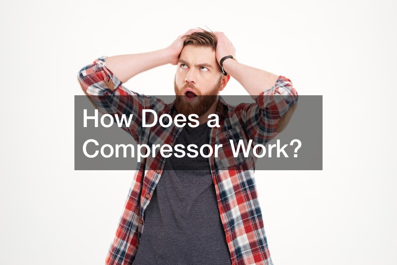 How Does a Compressor Work?