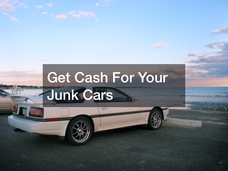 Get Cash For Your Junk Cars