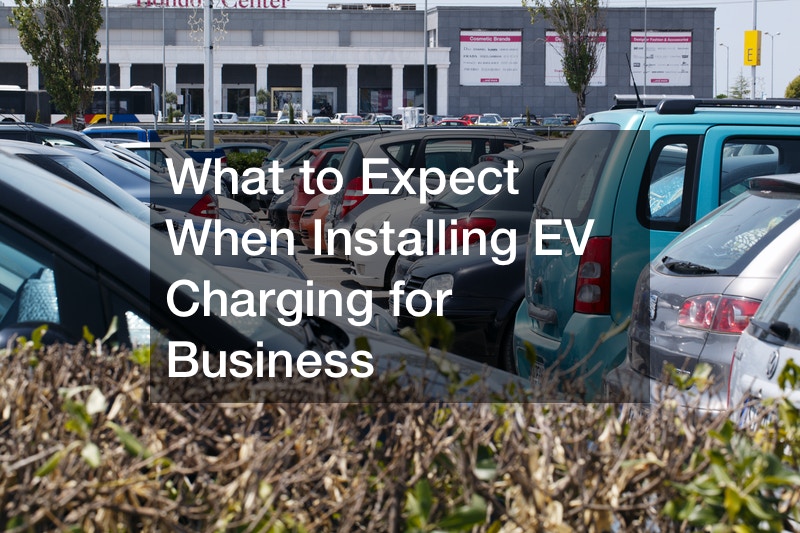 What to Expect When Installing EV Charging for Business