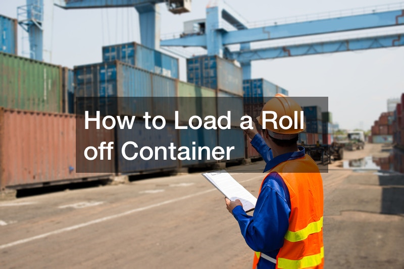How to Load a Roll off Container