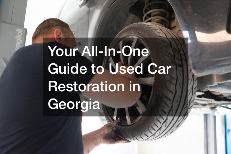 Your All-In-One Guide to Used Car Restoration in Georgia