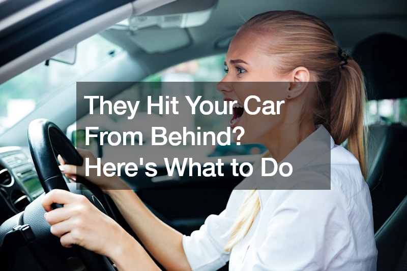 They Hit Your Car From Behind? Heres What to Do