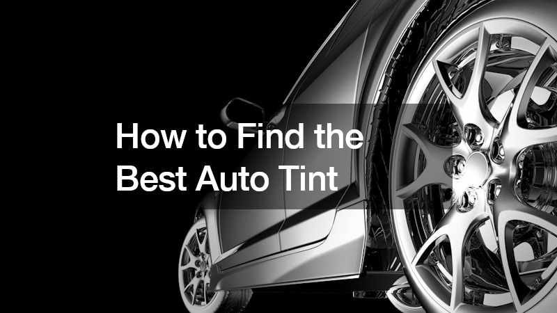 How to Find the Best Auto Tint